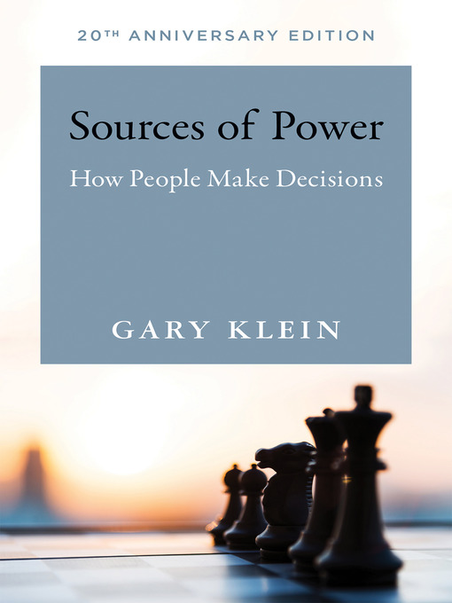 Title details for Sources of Power, 20th Anniversary Edition by Gary A. Klein - Wait list